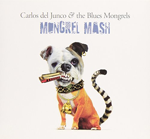 DEL JUNCO, CARLOS - MONGREL MAN