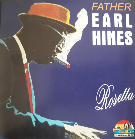 HINES, EARL  - ROSETTA