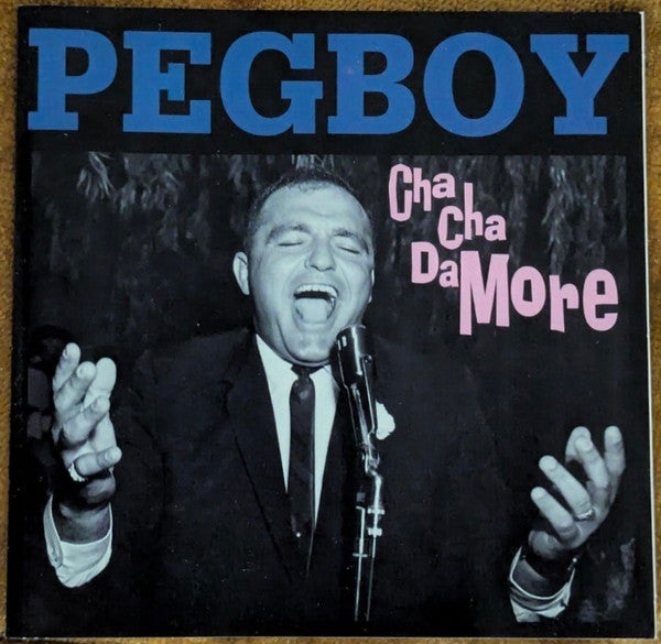 PEGBOY  - CHA CHA DAMORE