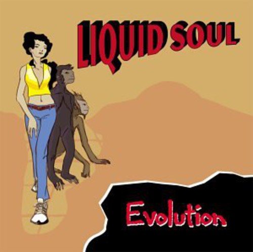 LIQUID SOUL  - EVOLUTION