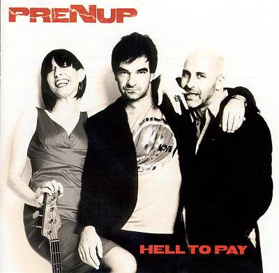 PRENUP  - HELL TO PAY