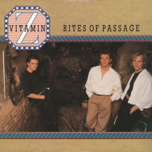 VITAMIN Z  - RITES OF PASSAGE