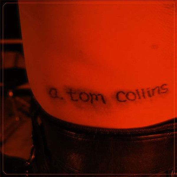 A. TOM COLLINS  - STICK & POKE