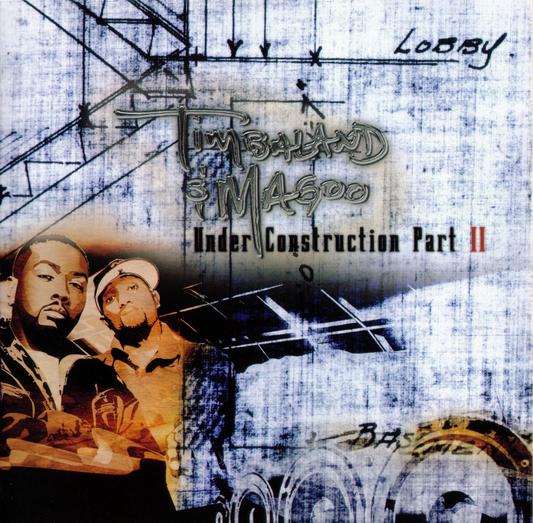 TIMBALAND & MAGOO  - UNDER CONSTRUCTION