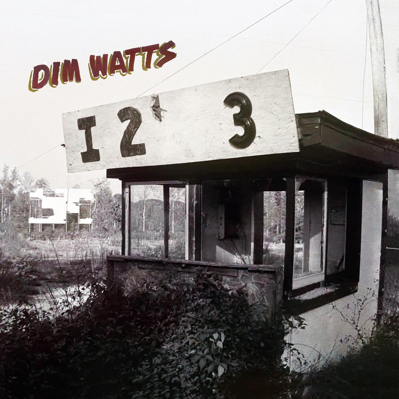 DIM WATTS - EYE TWO THREE