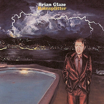GLAZE, BRIAN  - RAINSPLITTER