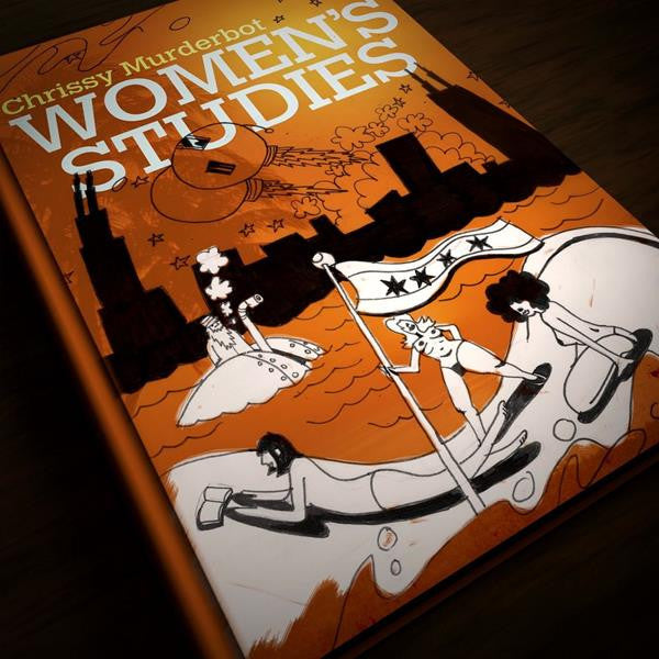 MURDERBOT, CHRISSY - WOMEN'S STUDIES (2LP)
