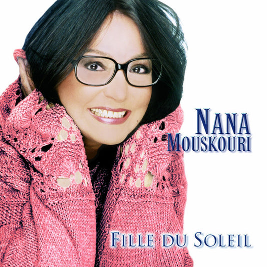 MOUSKOURI, NANA  - FILLE DU SOLEIL