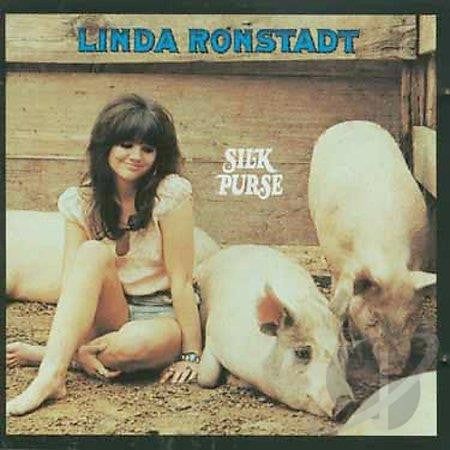 RONSTADT, LINDA  - SILK PURSE