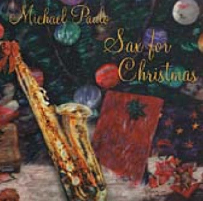 PAULO, MICHAEL  - SAX FOR CHRISTMAS