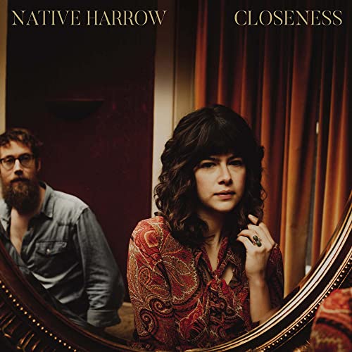 NATIVE HARROW - CLOSENESS (VINYL)