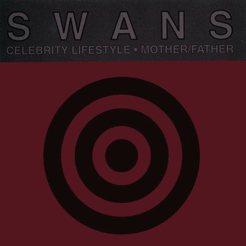 SWANS  - CELEBRITY LIFESTYLE (CDS)