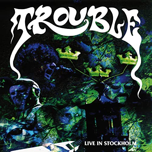 TROUBLE - LIVE IN STOCKHOLM (VINYL)