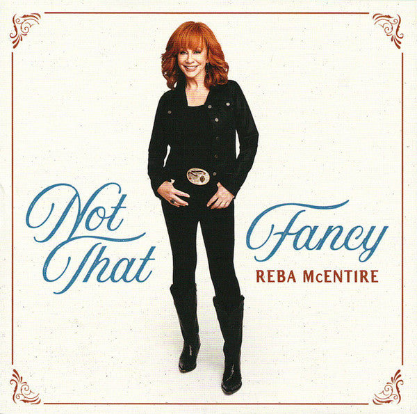MCENTIRE, REBA  - NOT THAT FANCY