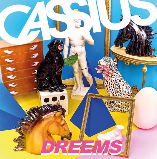 CASSIUS  - DREEMS