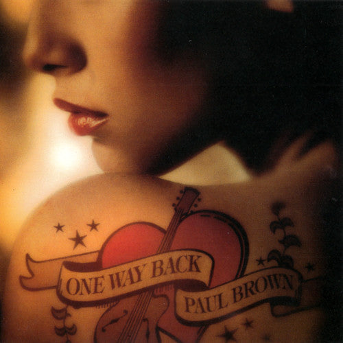 BROWN, PAUL  - ONE WAY BACK