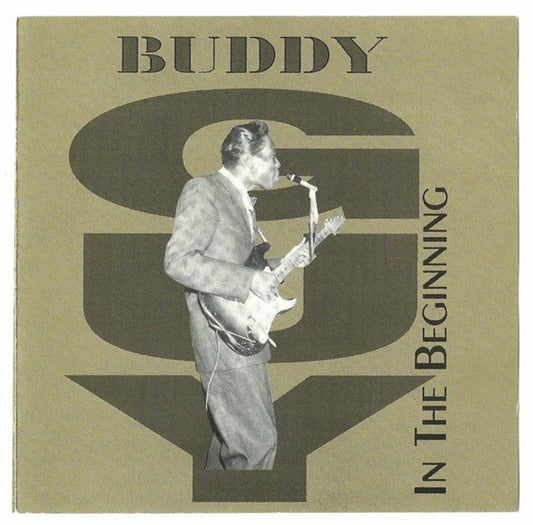 GUY, BUDDY  - IN THE BEGINNING