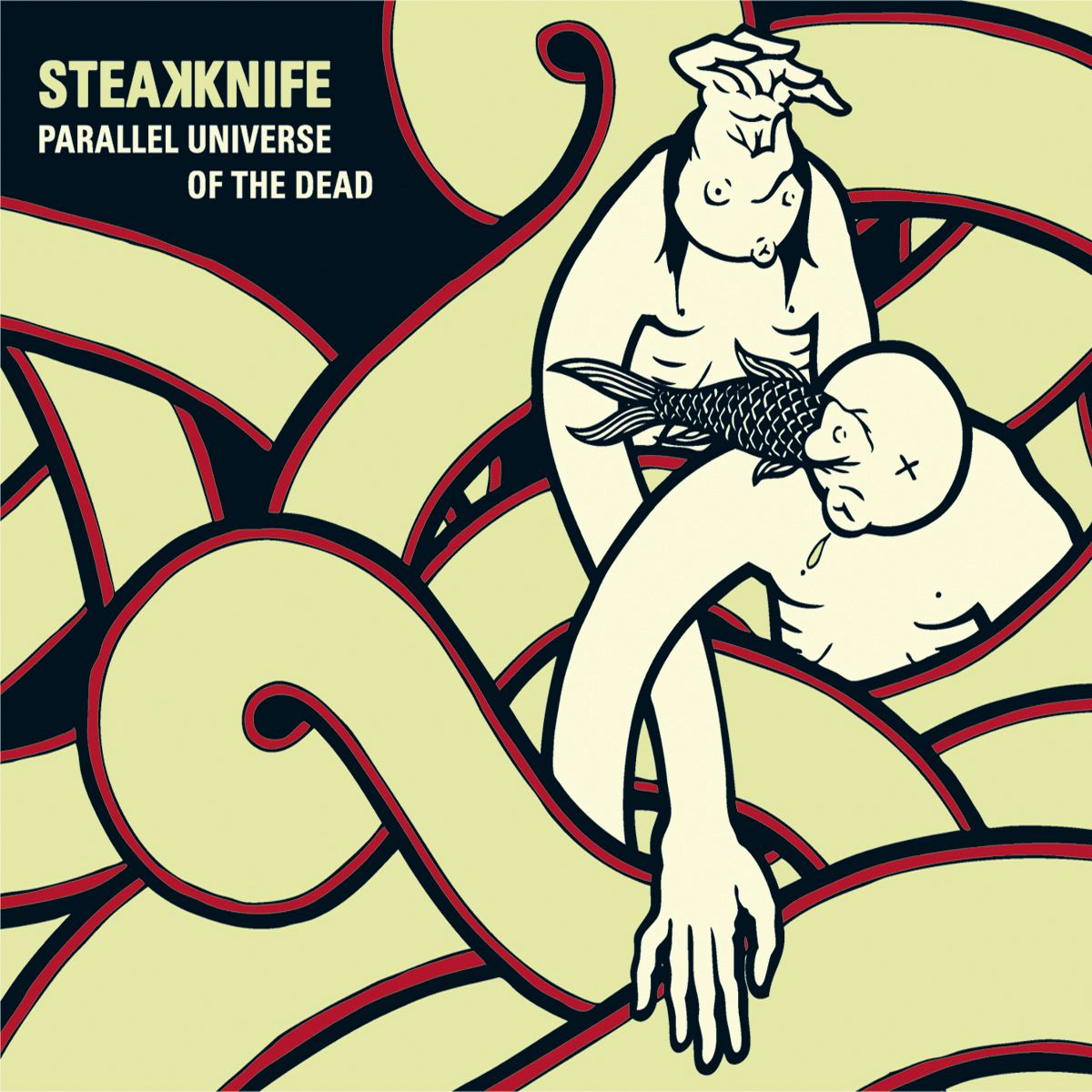 STEAKKNIFE  - PARALLEL UNIVERSE