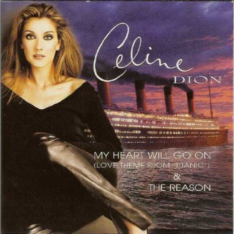 DION, CELINE - MY HEART WILL GO ON: LOVE THEME FROM TITANIC