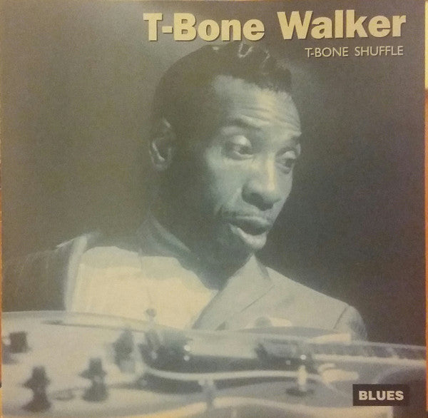 WALKER, T-BONE  - T-BONE SHUFFLE