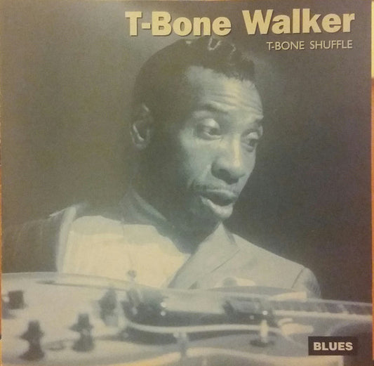 WALKER, T-BONE  - T-BONE SHUFFLE
