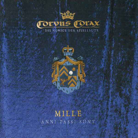CORVUS CORAX  - MILLE ANNI PASSI SUNT