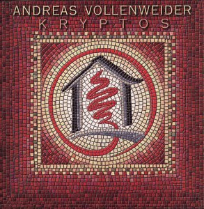 VOLLENWEIDER, ANDREAS - KRYPTOS