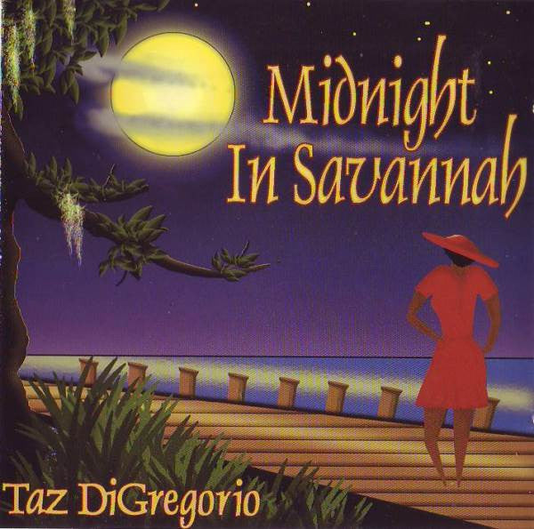 DIGREGORIO, TAZ  - MIDNIGHT IN SAVANNAH