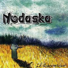 NODASKA  - LA RACONTEUR