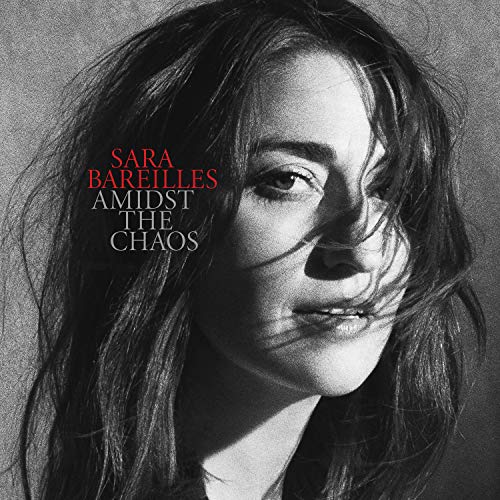 SARA BAREILLES - AMIDST THE CHAOS (CD)