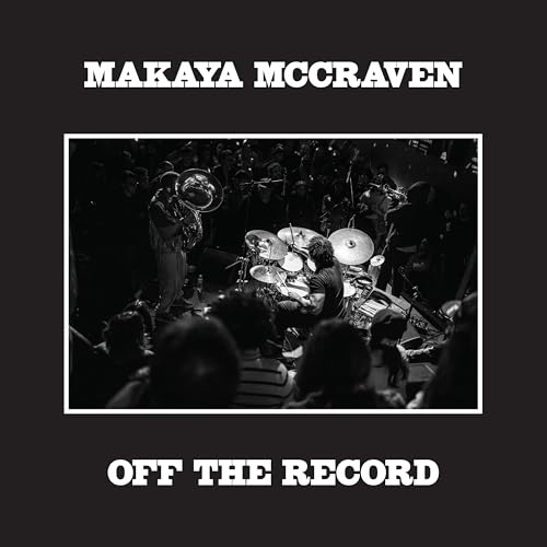 MAKAYA MCCRAVEN - OFF THE RECORD (CD)