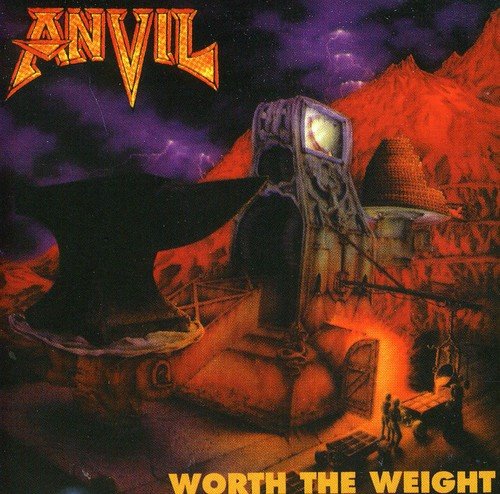 ANVIL - WORTH THE WEIGHT