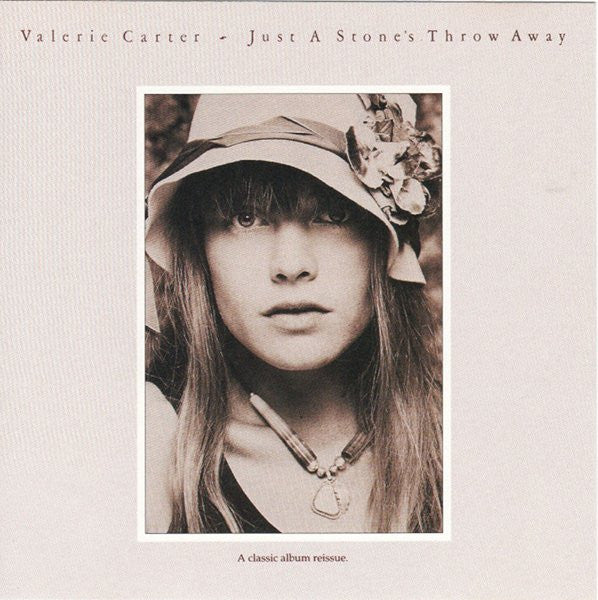 CARTER, VALERIE  - JUST A STONE'S THROW AWAY (US)