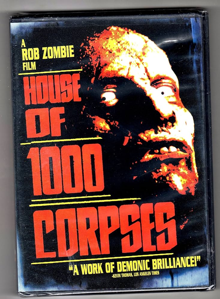 HOUSE OF 1000 CORPSES