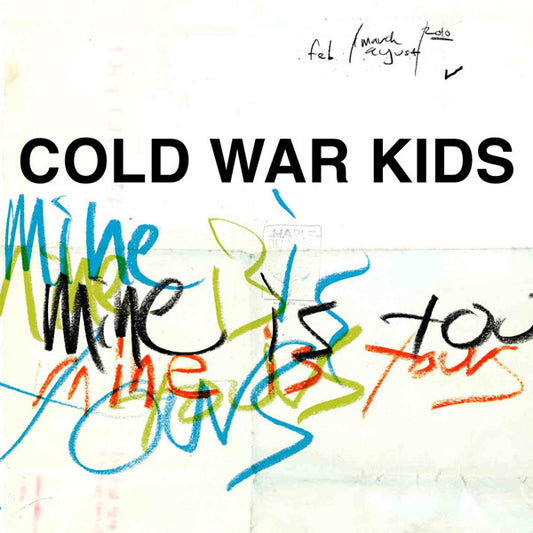 Cold War Kids - Mine Is Yours (Used LP)