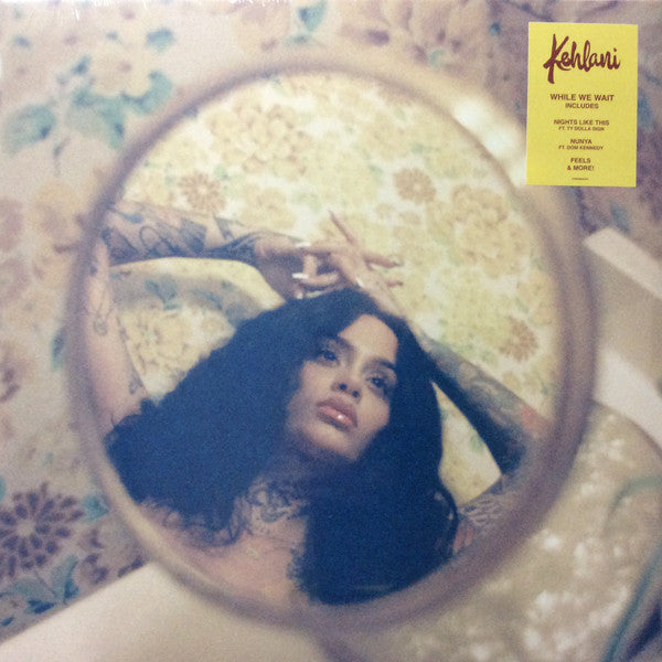 Kehlani - While We Wait (Used LP)