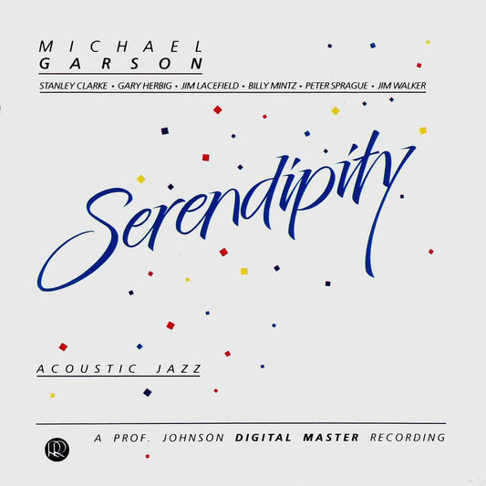 GARSON, MICHAEL  - SERENDIPITY - ACOUSTIC JAZZ