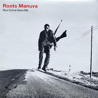 ROOTS MANUVA - RUN COME SAVE ME