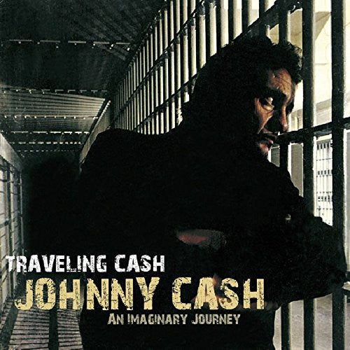 CASH, JOHNNY  - TRAVELING CASH: AN IMAGINARY JOURNEY