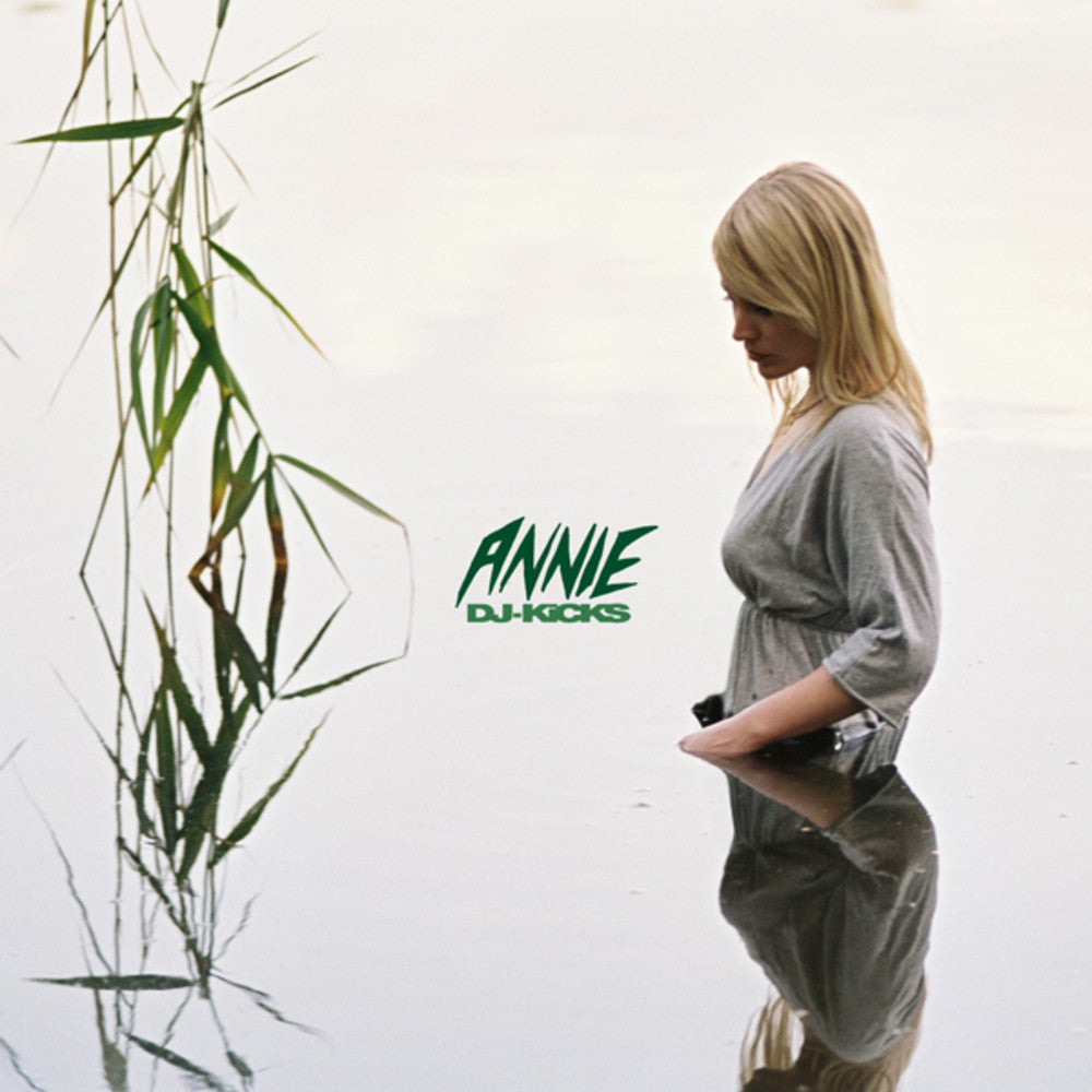 ANNIE  - DJ KICKS