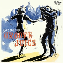 GROOVE JUICE 10INCH [10 INCH]