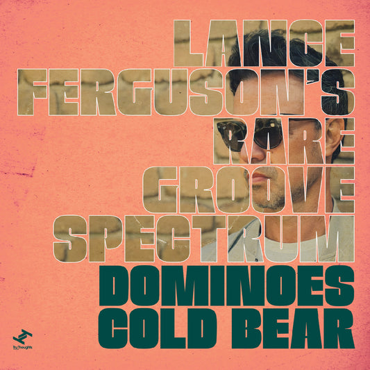 FERGUSON, LANCE - DOMINOES / COLD BEAR