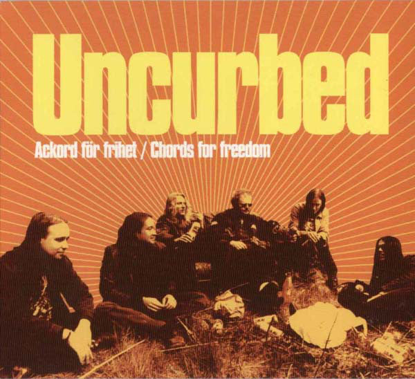 UNCURBED  - CHORDS FOR FREEDOM