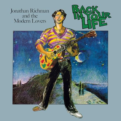 JONATHAN RICHMAN & THE MODERN LOVERS - BACK IN YOUR LIFE (TURQUOISE VINYL)