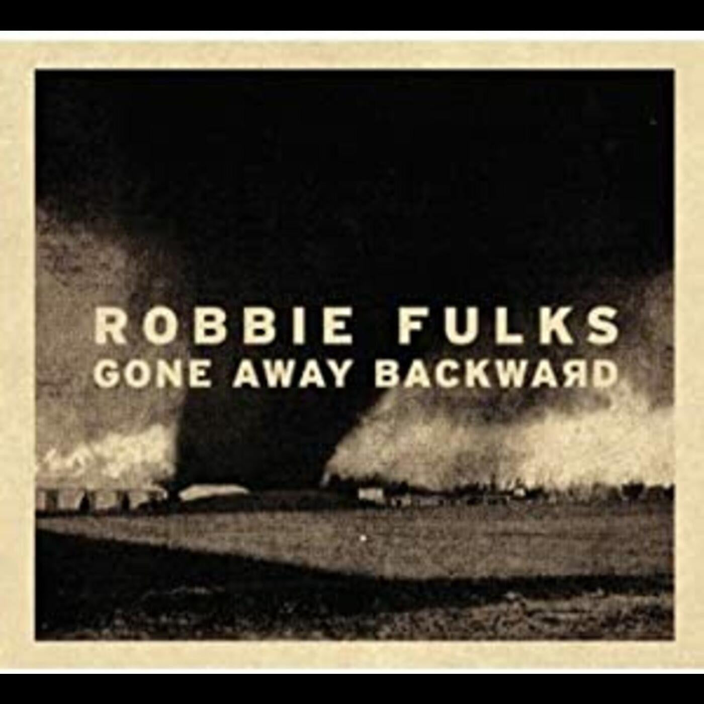 FULKS, ROBBIE - GONE AWAY BACKWARD (RED VINYL)