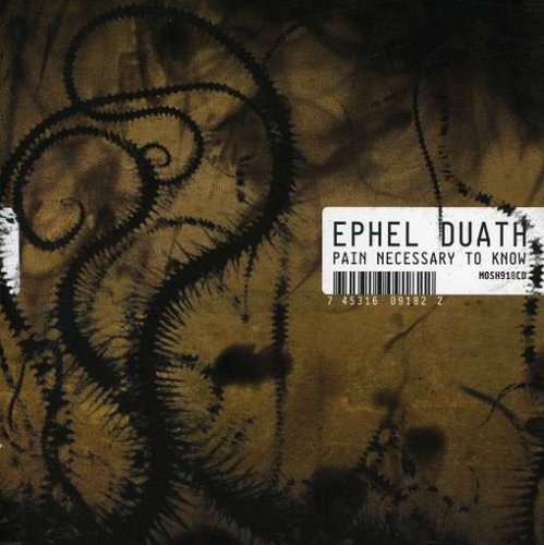 EPHEL DUATH  - PAIN NECESSARY TO KNOW