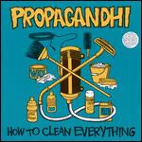 PROPAGANDHI - HOW TO CLEAN EVERYTHING (CD)