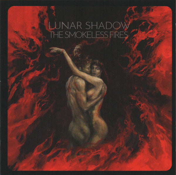 LUNAR SHADOW  - SMOKELESS FIRES