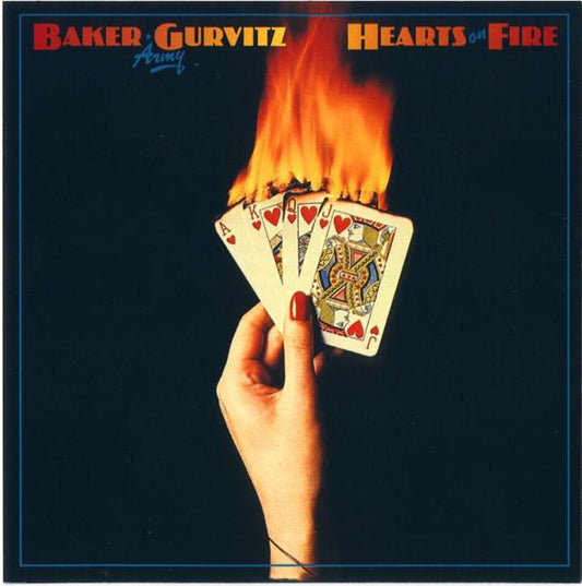 BAKER GURVITZ ARMY (GINGER BAKER)  - HEARTS ON FIRE