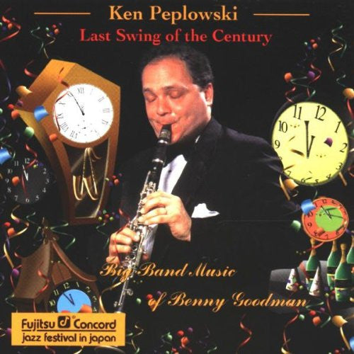 PEPLOWSKI, KEN  - LAST SWING OF THE CENTURY